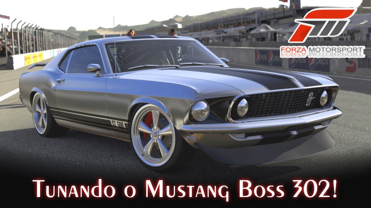 Tunando o Mustang Boss 302! - Eleanor - Muscle Cars Americanos! | Forza Motorsport 5 [PT-BR]