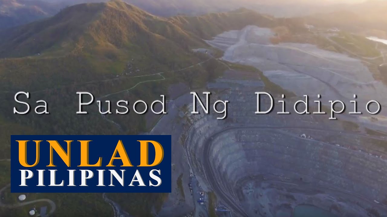 Unlad Pilipinas: Sa Pusod ng Didipio | Kasibu, Nueva Vizcaya