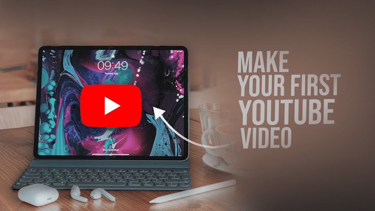 How to Make Your First Youtube Video on iPad (tutorial)