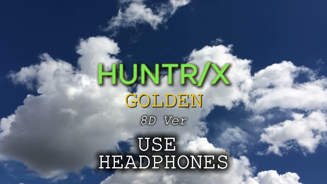 8D Audio | HUNTRIX - GOLDEN | Official Lyrics |🎧USE HEADPHONES🎧