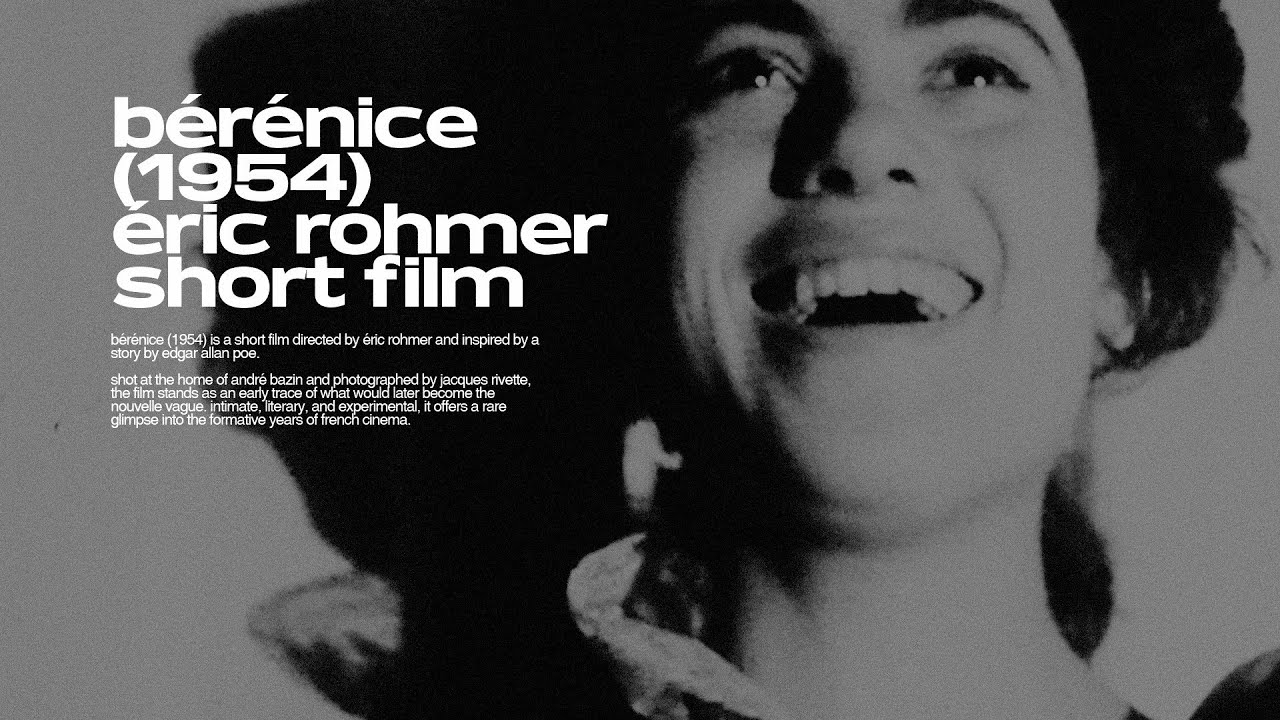 bérénice (1954) | éric rohmer short film