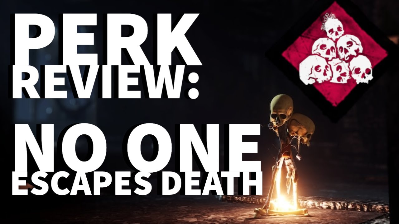 Dead by Daylight Killer Perk Review - Hex: No One Escapes Death (General Killer Perk)