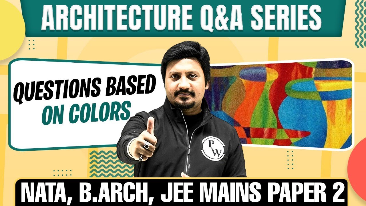 Architecture Q&A Series | Questions Based On Colours  | NATA, B.Arch, JEE Mains Paper 2
