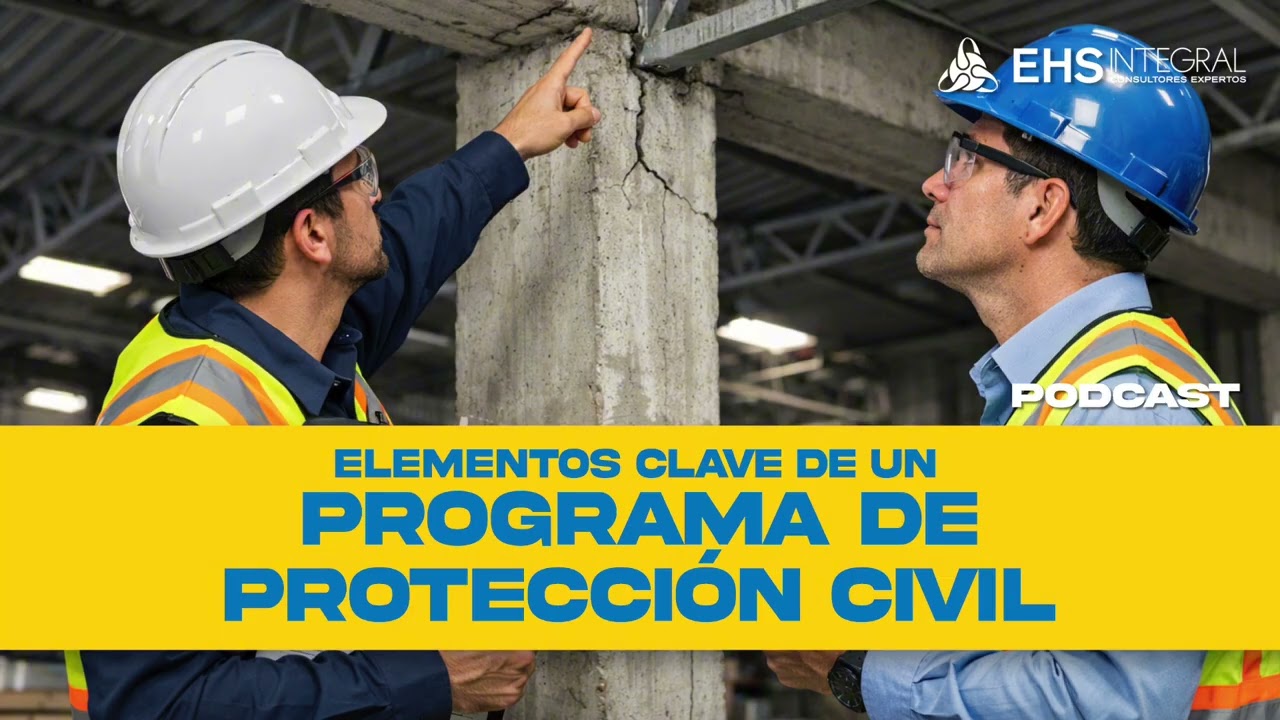 Elementos clave de un Programa de Protección Civil.