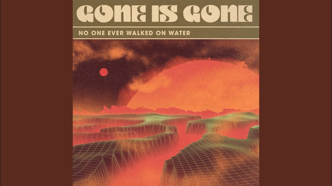 No One Ever Walked On Water