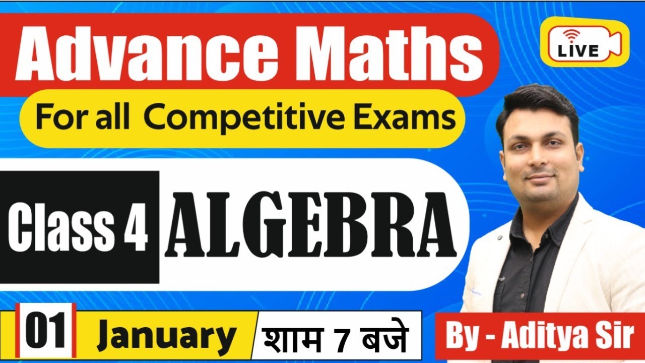 Maths Algebra | Advance Maths | Class-4 |Algebra Question  | Maths by Aditya Sir | Algebra Trick