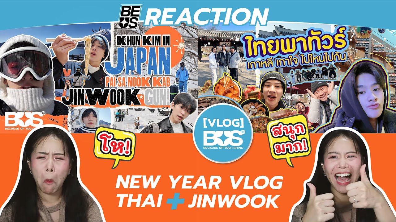 REACTION [VLOG] BUS NEW YEAR VLOG THAI + JINWOOK