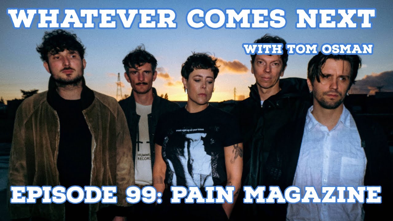 Episode 99: Pain Magazine