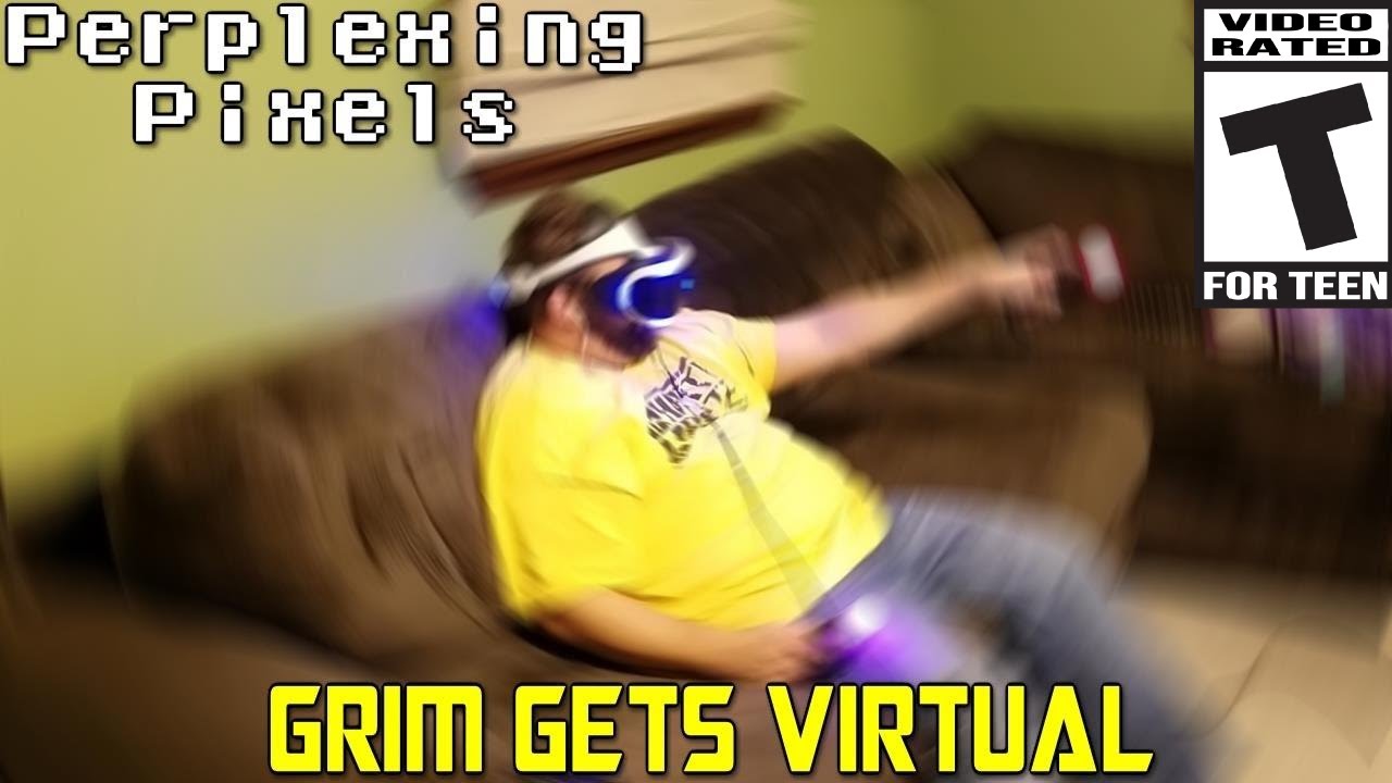 Perplexing Pixels: Grim Gets Virtual (PSVR) (review/commentary) Ep191