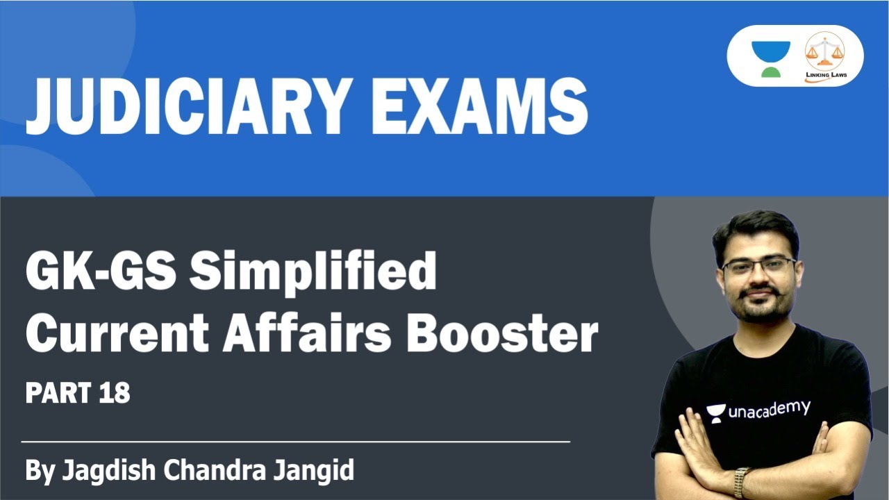 GK Simplified PART 18 GK-GS-Current Affairs Booster | Current Affairs | Class 05 By JJ