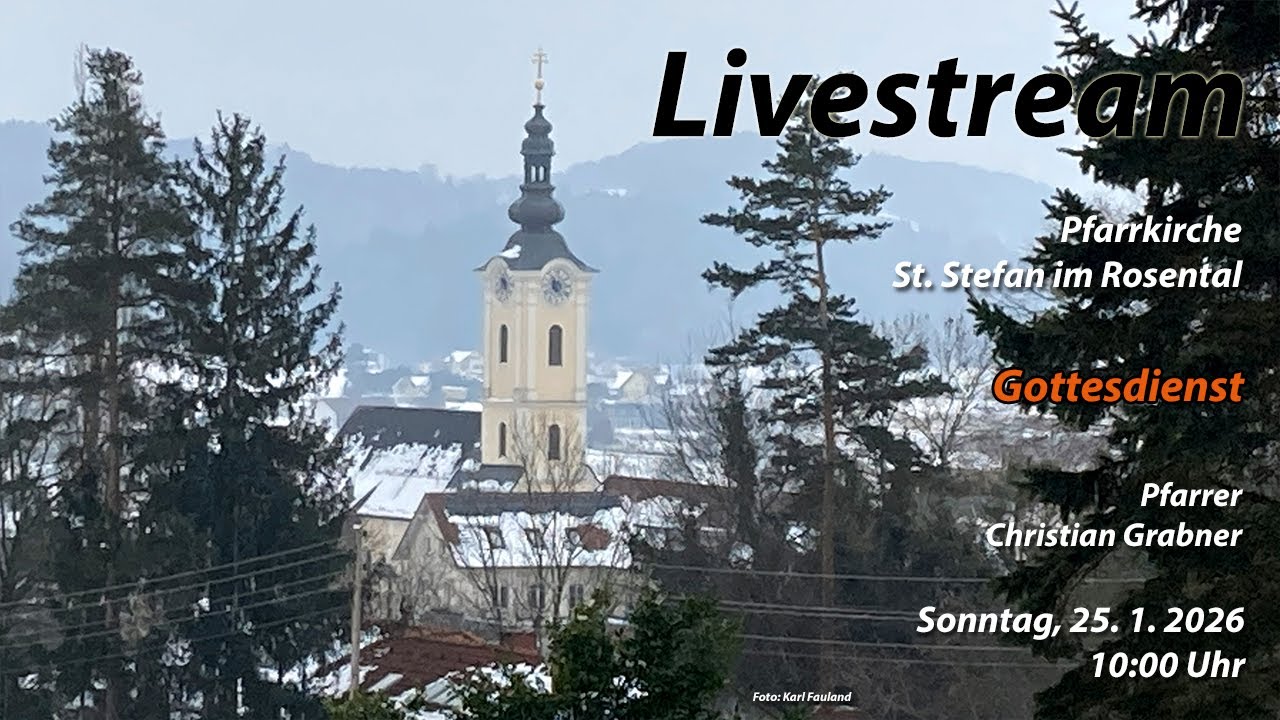 Gottesdienst, 25.01.2026, St. Stefan i. R.
