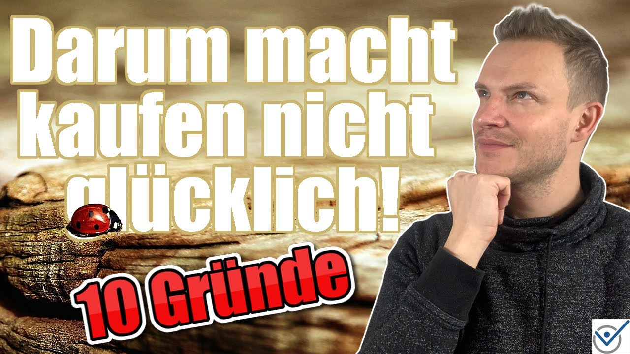 10 Gründe nicht ständig neues kaufen zu wollen #Kaufsucht stoppen