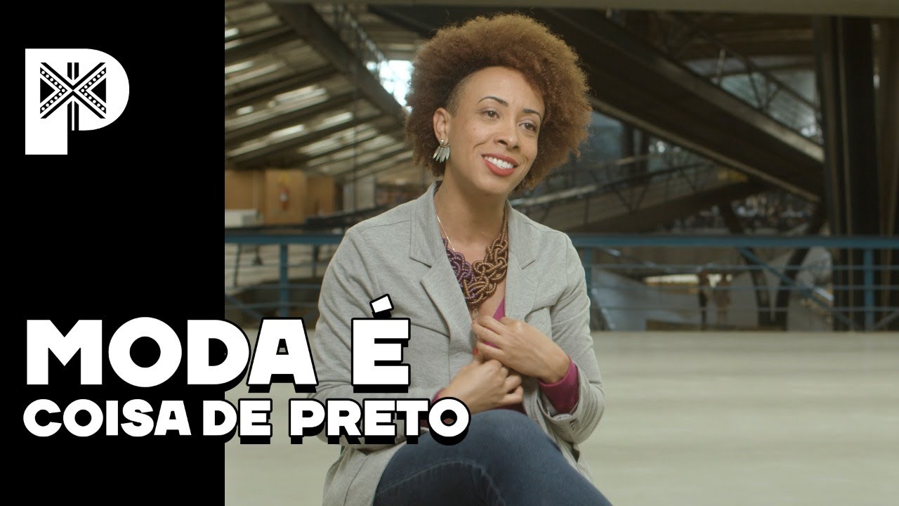 MODA no COMBATE do RACISMO! - Canal Preto