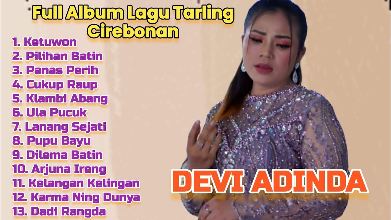 DEVI ADINDA || Full Album Tembang Tarling Cirebonan Paling Adem 2024