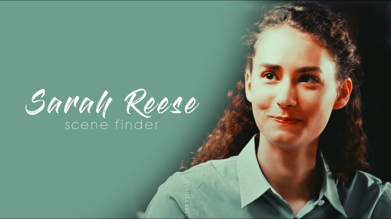 • Sarah Reese | scene finder [S3A]