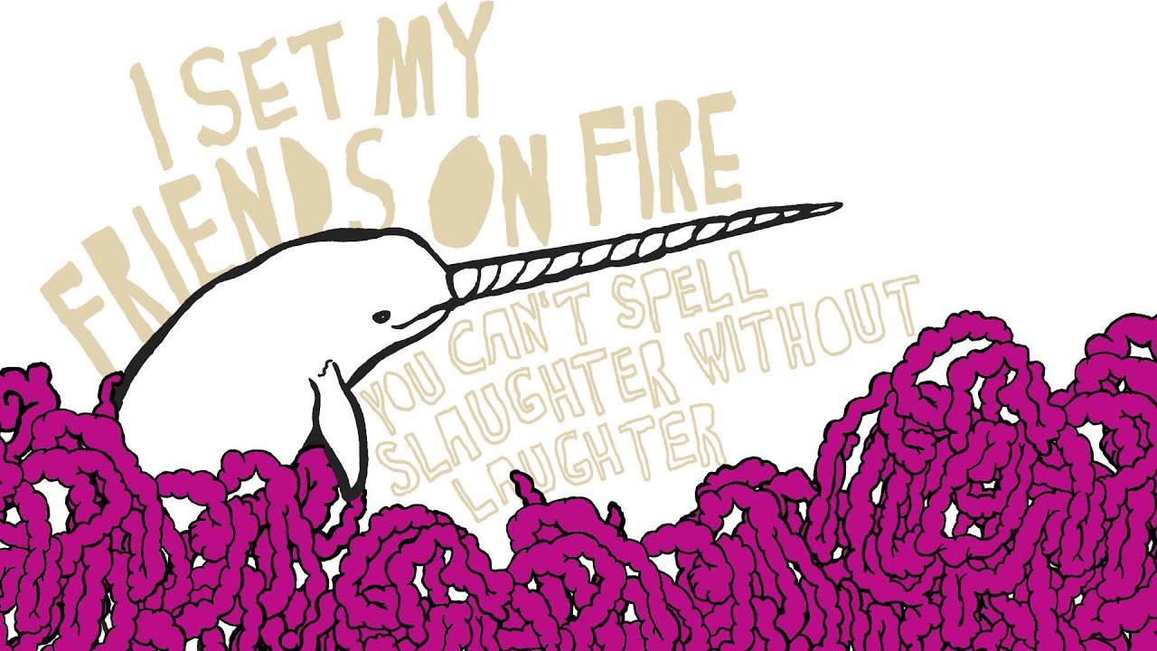 I Set My Friends On Fire - 