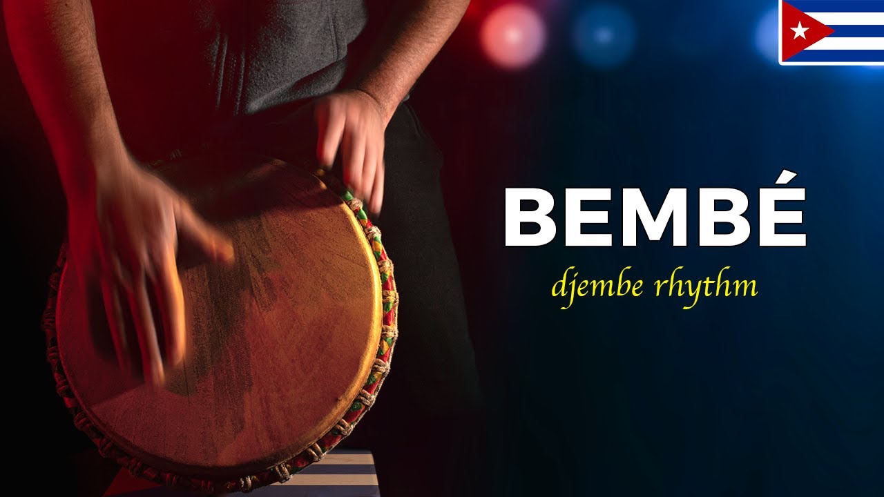 Learn Bembe Rhythm for Djembe [Cuba]