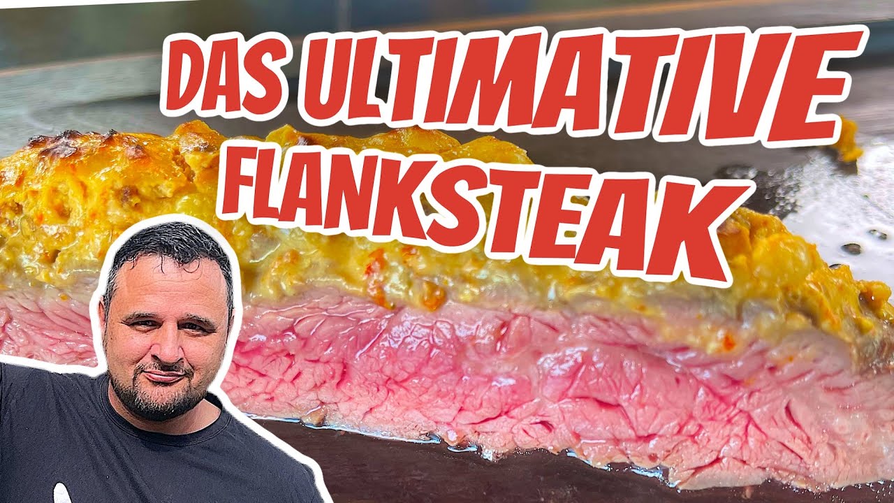 FLANKSTEAK BESSER ALS IM STEAKHAUS VOM GRILL MIT KRUSTE --- Klaus grillt