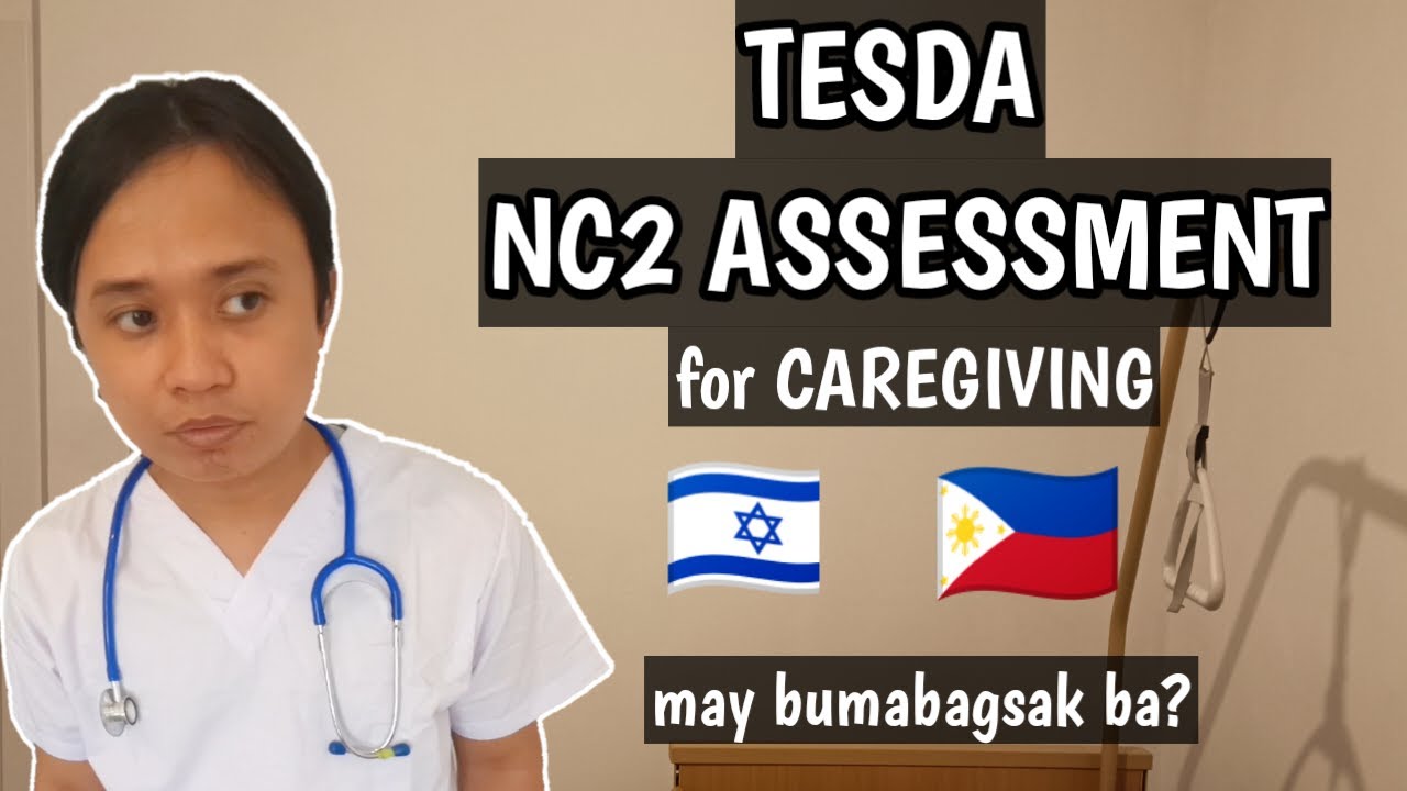 ANO-ANO NGA BA ANG GINAGAWA SA TESDA NC2 CAREGIVING? / MAY BUMABAGSAK BA?