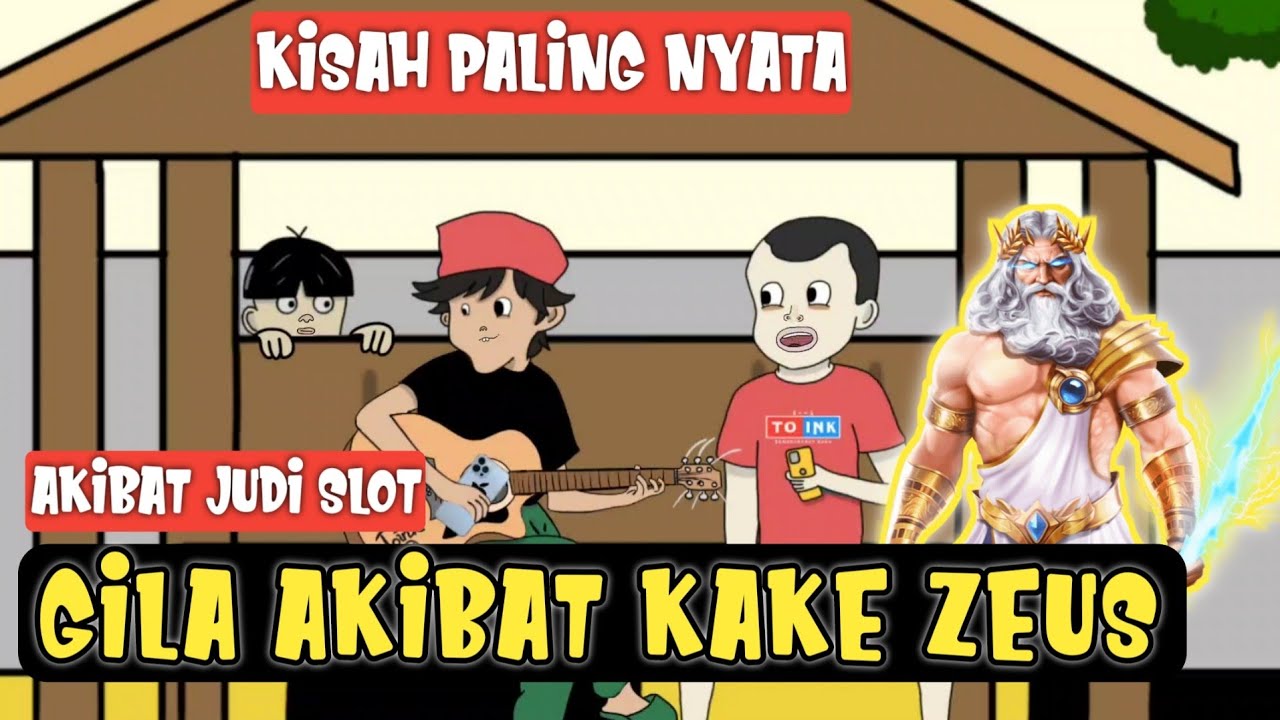 Akibat Judi Slot - Gila Akibat Kake Zeus