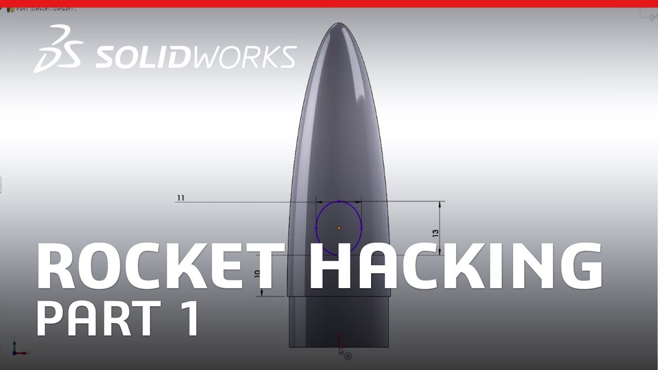 Rocket Hacking - Part 1 - SOLIDWORKS