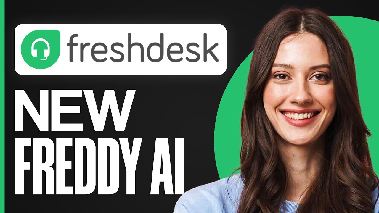 Учебное пособие по Freshdesk: как работает Freddy AI For CX от Freshdesk &mdash; Руководство 2026