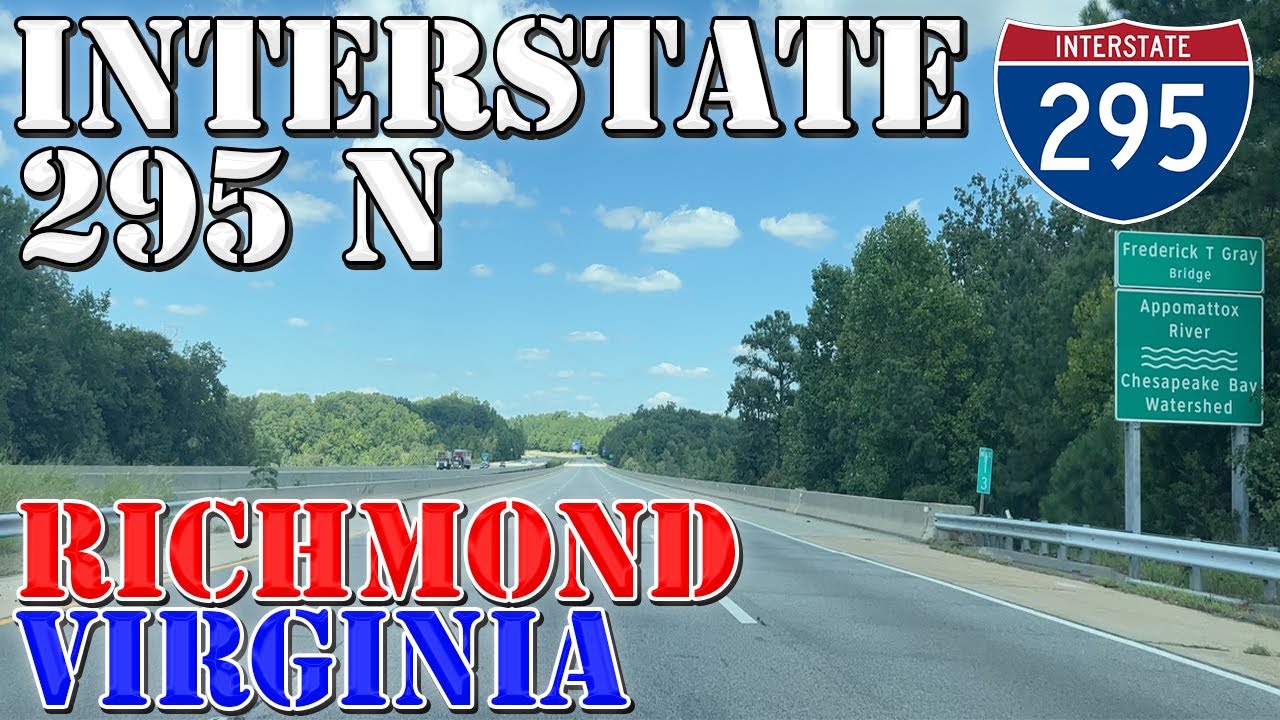 I-295 North - FULL Route - Richmond - Virginia - 4K Highway Drive