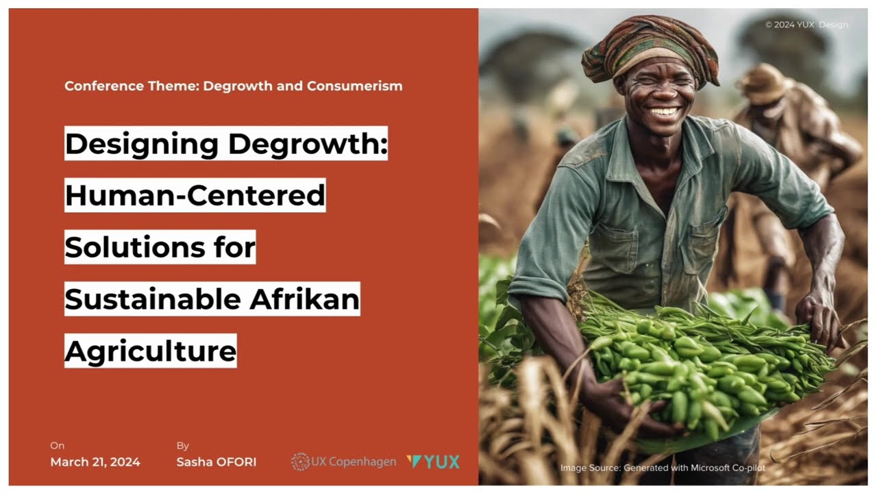 Sasha Oseadeyo Ofori • UX Copenhagen 2024