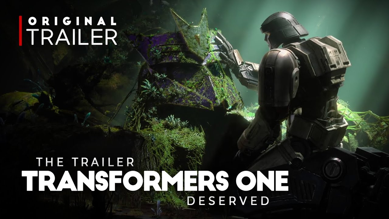 The Trailer TRANSFORMERS ONE Deserved