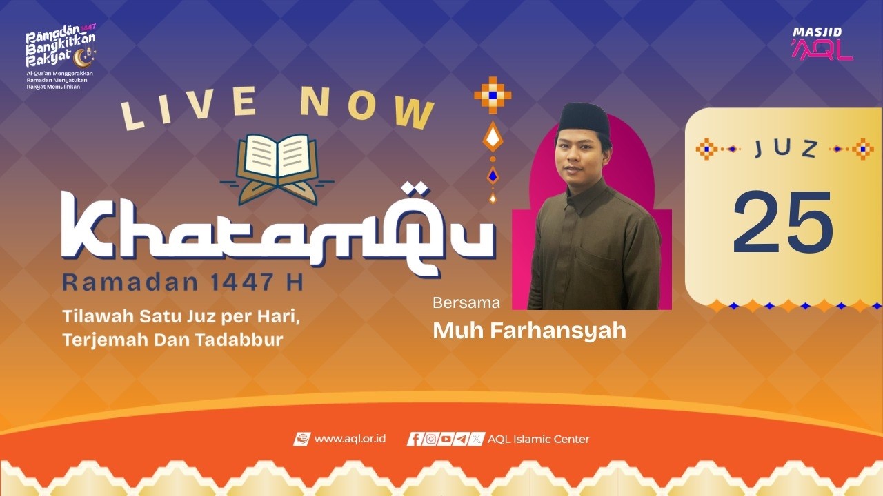 Khatamqu Ramadhan 1447 | Juz 25