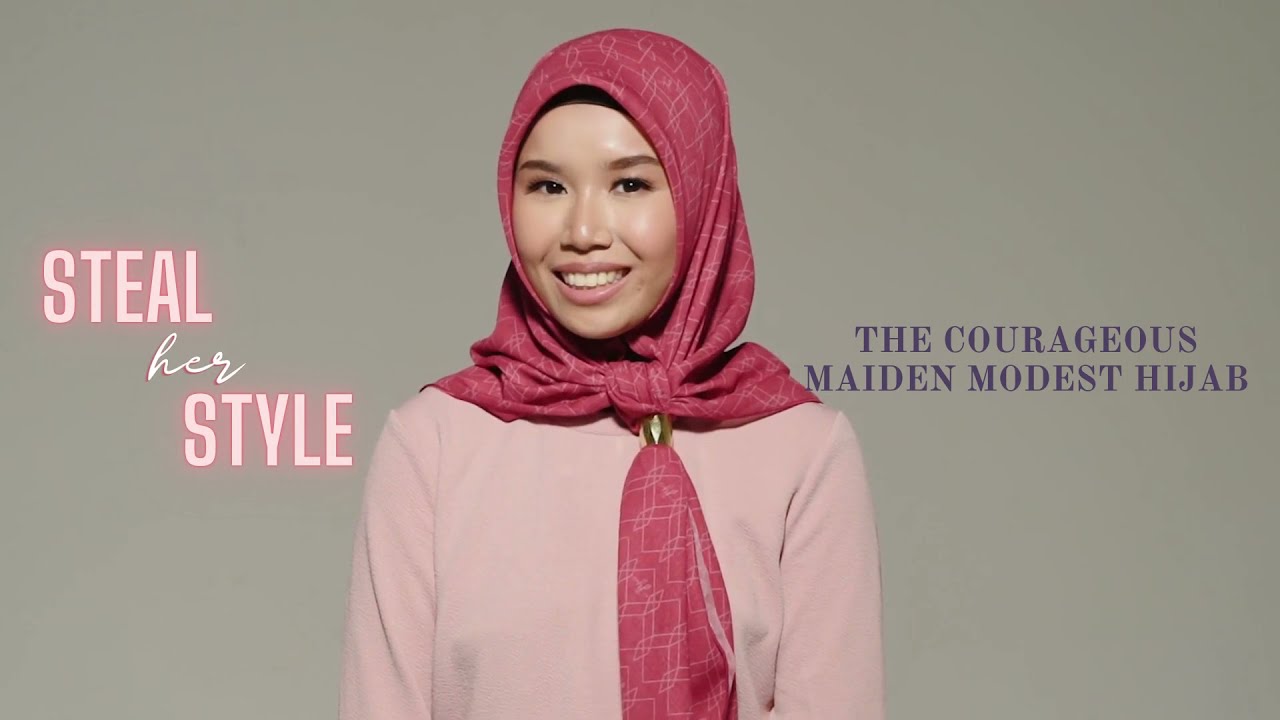 Steal Her Style - The Courageous Maiden Modest Hijab