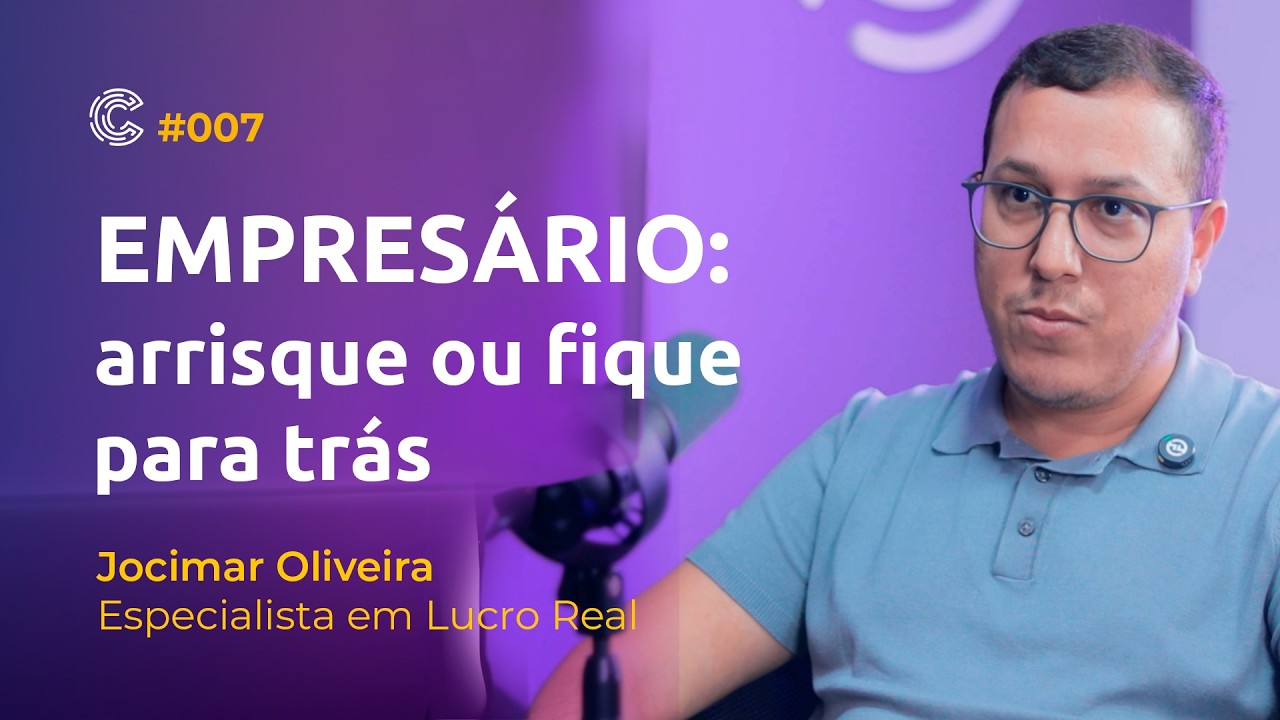 Cards Cast #007 Empresário: Arrisque ou fique para trás - Jocimar Oliveira
