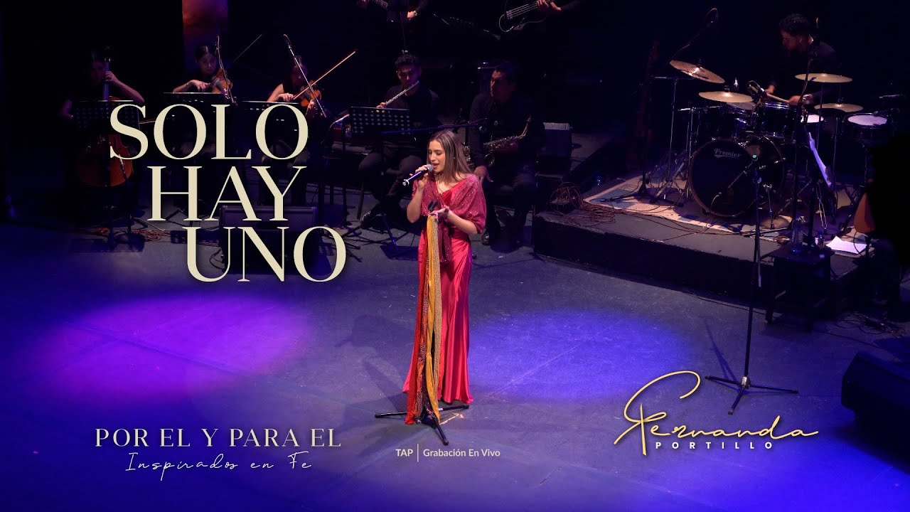 SOLO HAY UNO / TAP / Fernanda Portillo