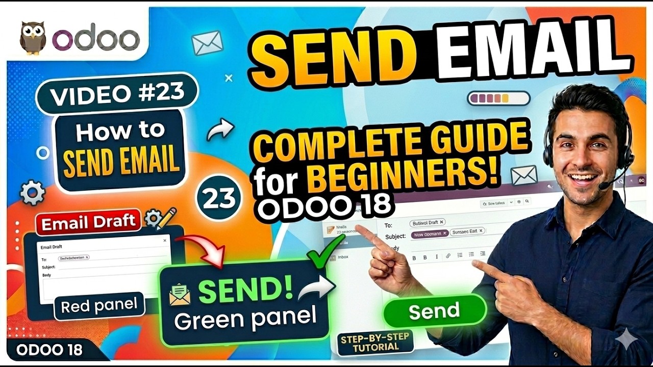 23. How to Send Email in Odoo 18 | Full Step-by-Step Tutorial (Beginner Friendly)