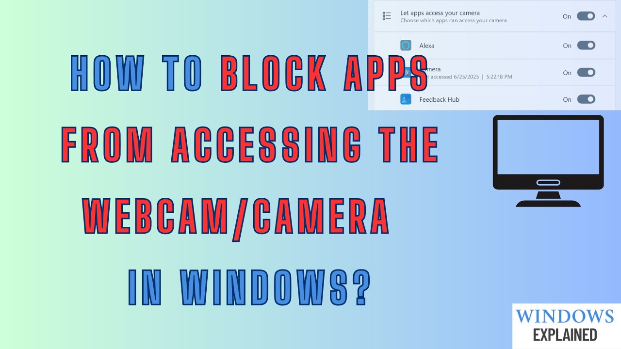 Block Apps from Accessing Camera/Webcam in Windows 10/11