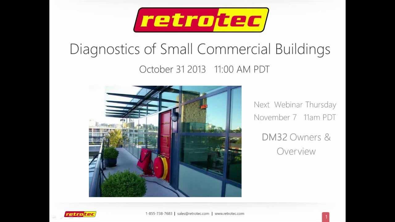 Diagnostics of Small Commercial buildings (Oct 31, 2013 webinar)