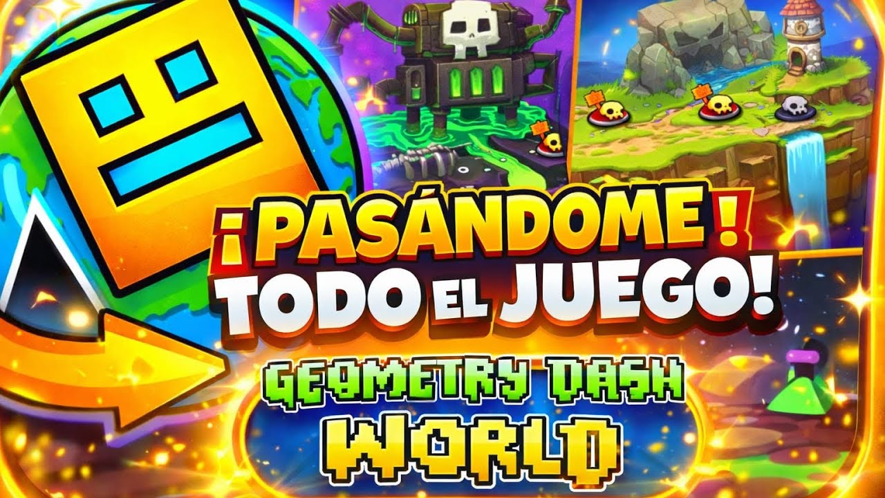 ME PASÓ TODO GEOMETRY DASH WORLD 😱🔥