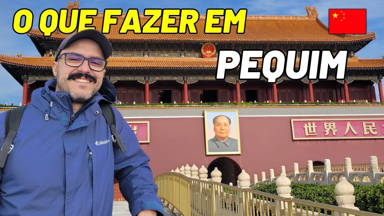 🇨🇳 ROTEIRO BRABO E DICAS DE PEQUIM, A CAPITAL DA CHINA