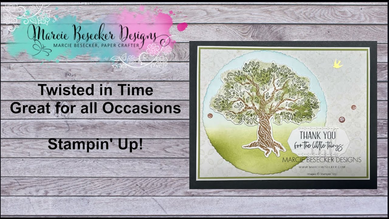 Twisted in Time, великолепный набор на все случаи жизни - Stampin' Up!