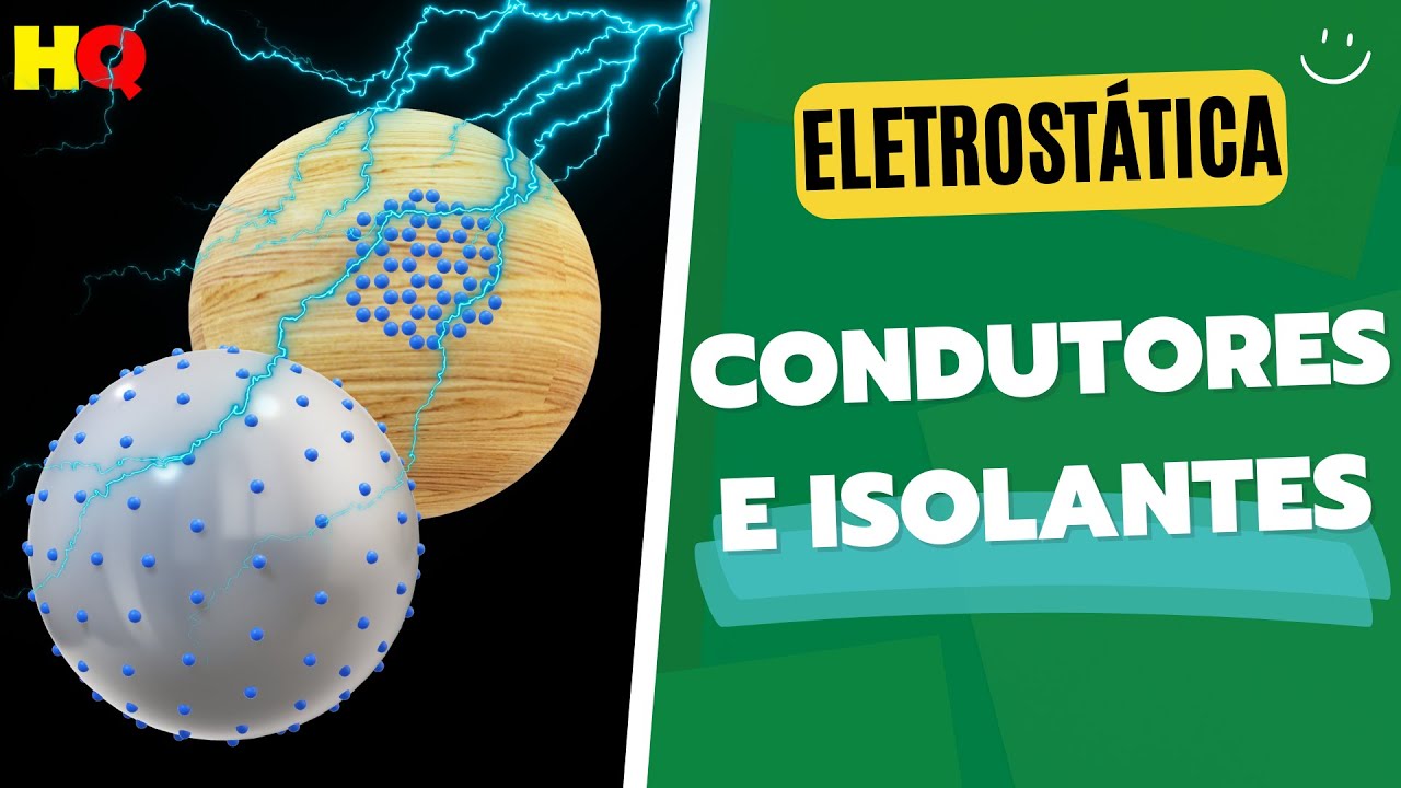 Condutores e Isolantes