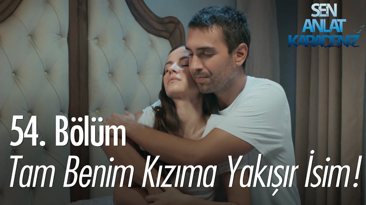 Bizim Masal'ımız... - Sen Anlat Karadeniz 54. Bölüm
