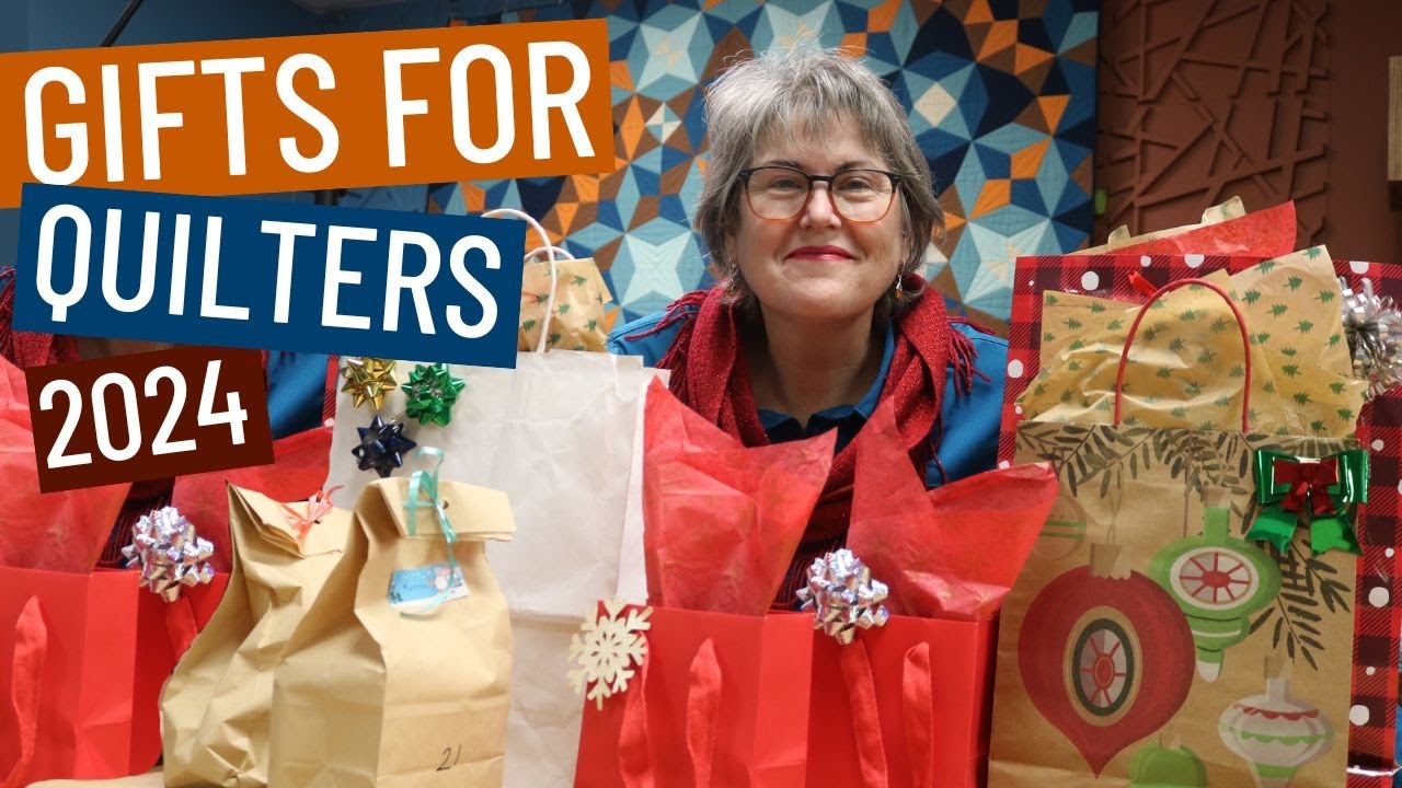 🎁🎊 The 2024 Gift Guide for Quilters