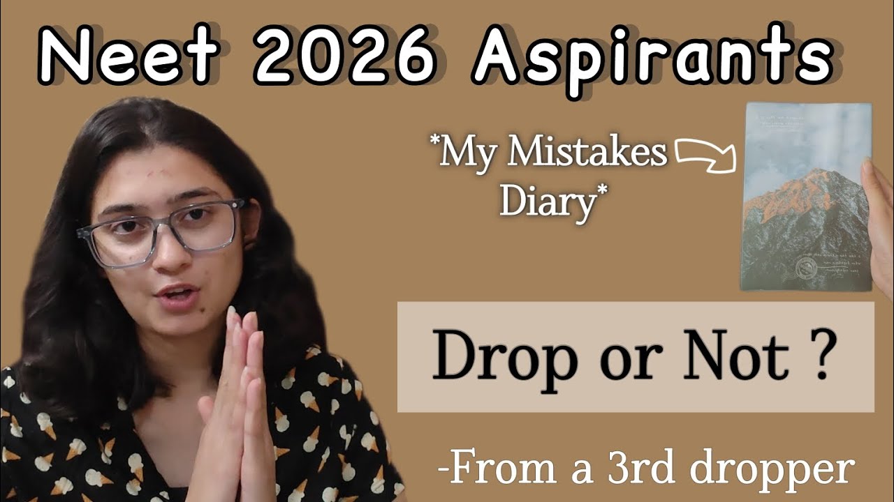 Watch this before taking a drop for NEET 2026❤️&zwj;🩹 | Mistakes of a 3-year dropper
