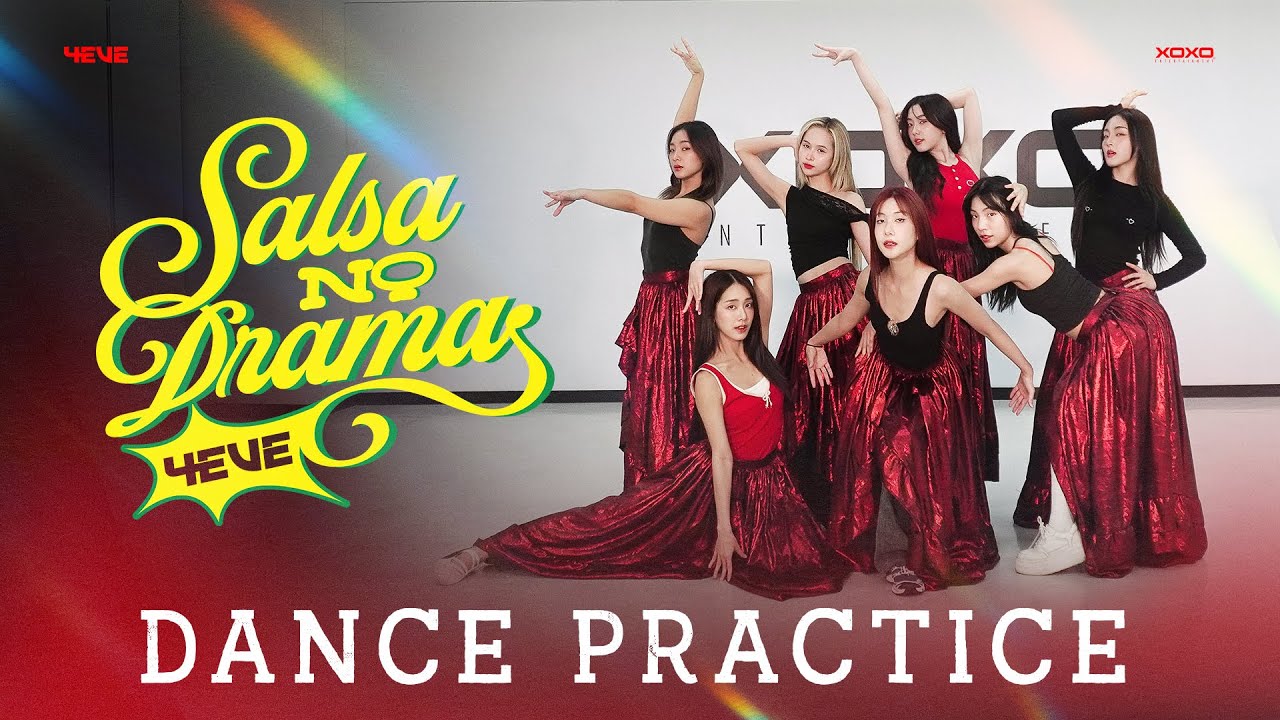 4EVE - Salsa No Drama | Dance Practice