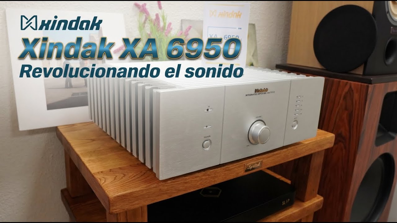 Xindak XA 6950:   Revolucionando el Sonido