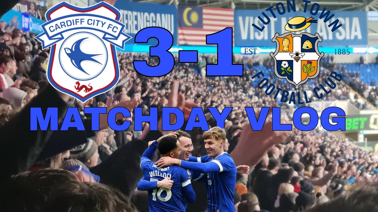NG Screamer And Limbs As Cardiff Put 3 Past Poor Luton! Cardiff City 3-1 Luton Town Matchday Vlog!