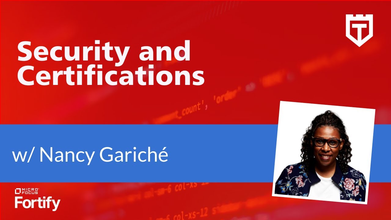Security and Certifications with Nancy Garich&eacute;