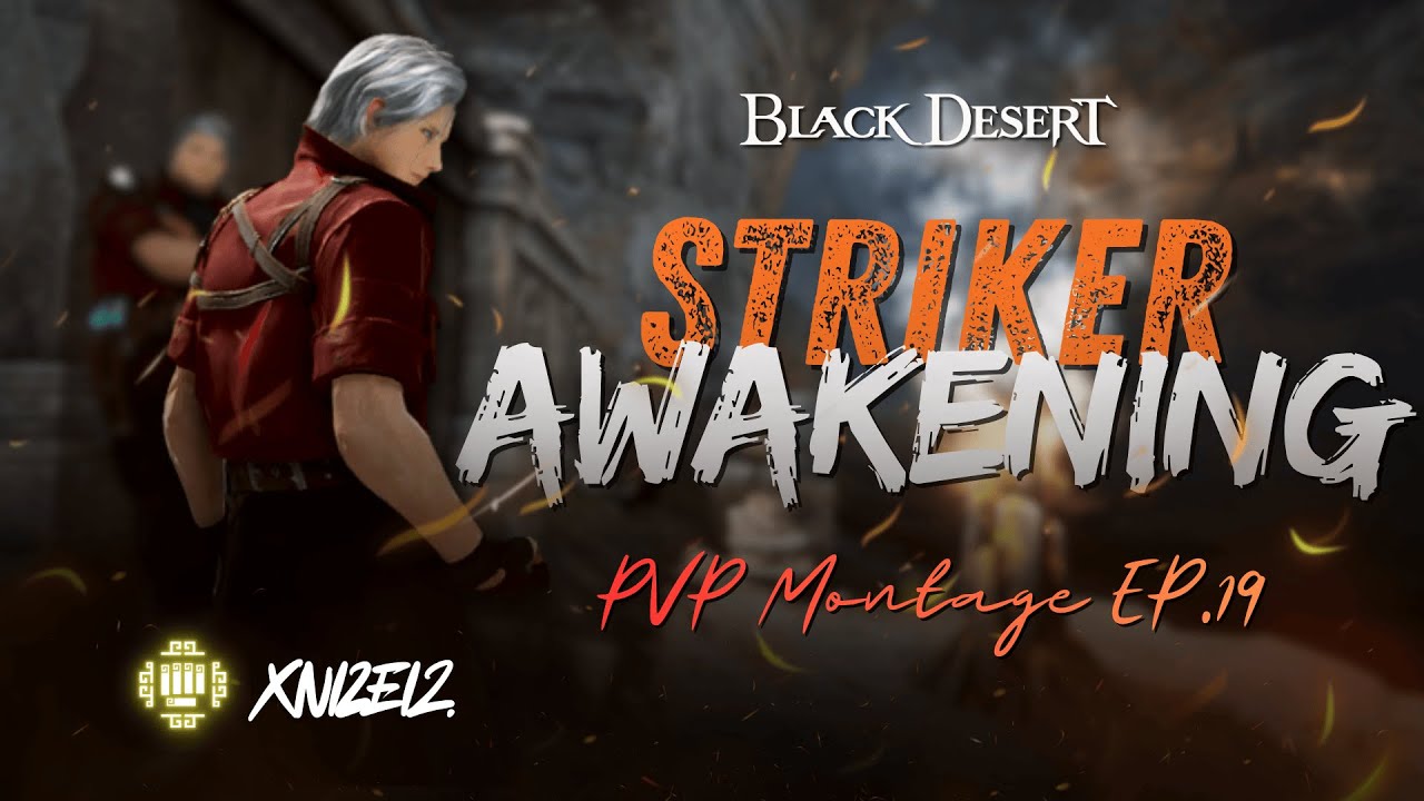 BDO Striker Awakening pvp #19
