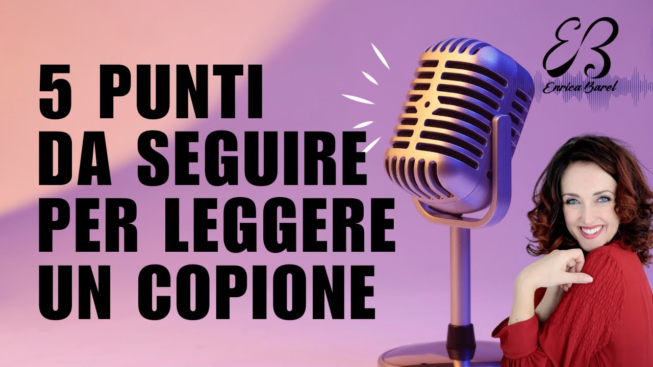 5 PUNTI DA SEGUIRE PER LEGGERE UN COPIONE-pillola 194