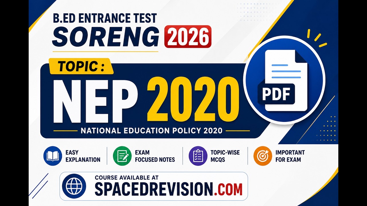 National Education Policy (NEP) 2020 | Most Important Topic for B.Ed Entrance 2026 | Spaced Revision